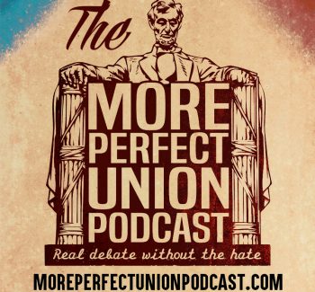 The More Perfect Union Podcast